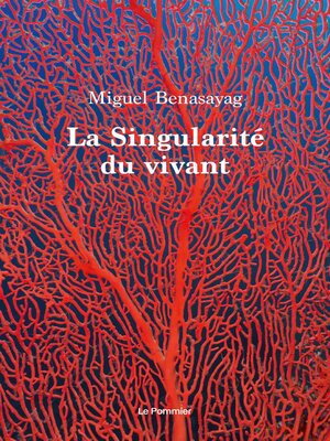 cover image of La Singularité du vivant